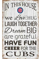Chicago Cubs In This House 11x19 Sign