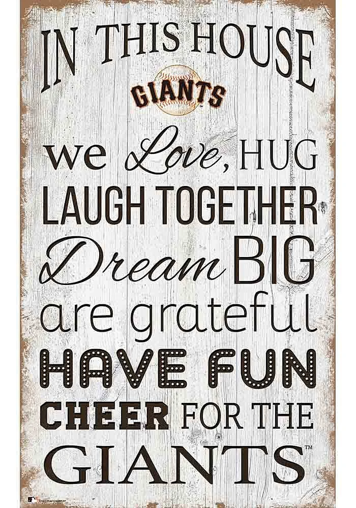 San Francisco Giants In This House 11x19 Sign
