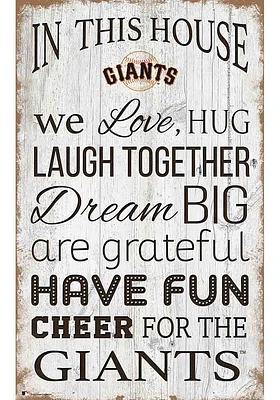 San Francisco Giants In This House 11x19 Sign