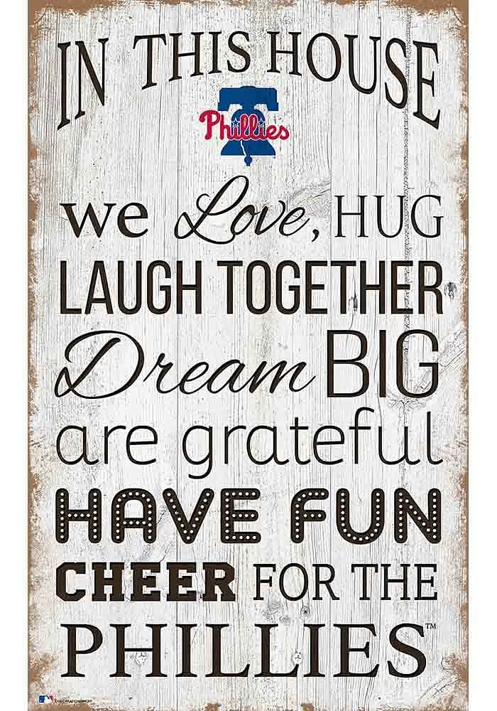 Philadelphia Phillies In This House 11x19 Sign