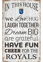 Kansas City Royals In This House 11x19 Sign - Blue