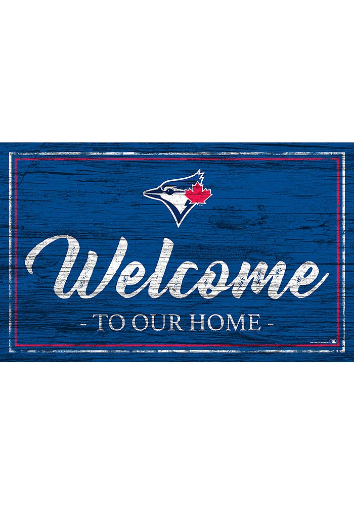 Toronto Blue Jays Team Welcome 11x19 Sign