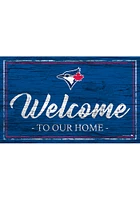 Toronto Blue Jays Team Welcome 11x19 Sign