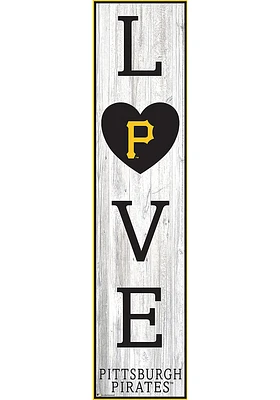 Pittsburgh Pirates Inch Love Leaner Sign