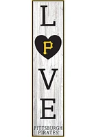 Pittsburgh Pirates Inch Love Leaner Sign