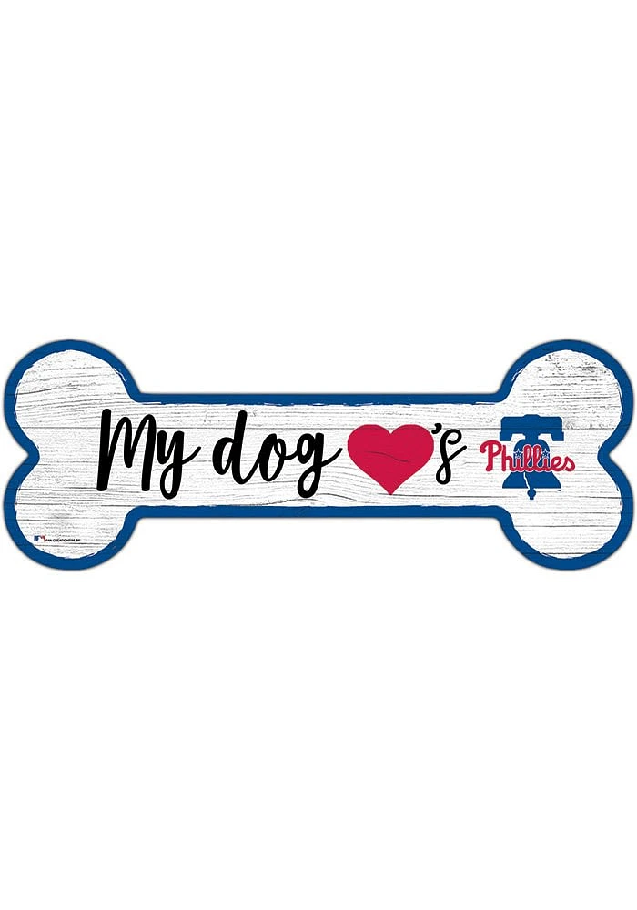 Philadelphia Phillies Dog Bone 6x12 Sign