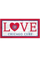 Chicago Cubs Love 6x12 Sign