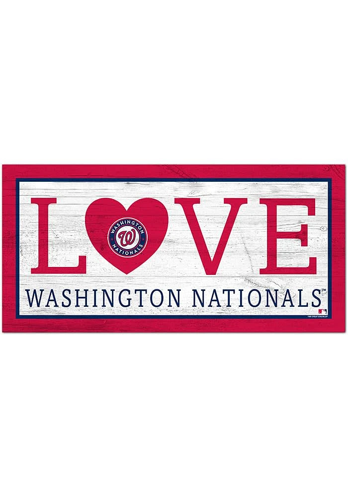 Washington Nationals Love 6x12 Sign