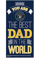 Milwaukee Brewers Best Dad in the World Sign