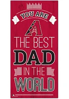Arizona Diamondbacks Best Dad in the World Sign