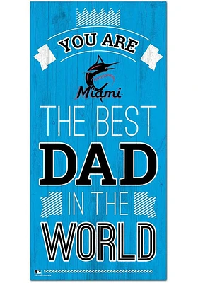 Miami Marlins Best Dad in the World Sign
