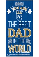 Kansas City Royals Best Dad in the World Sign - Blue