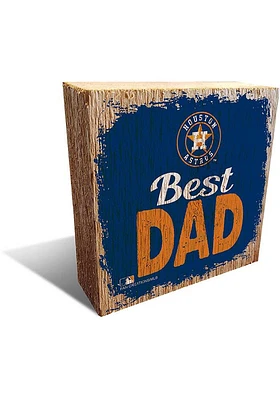 Houston Astros Best Dad Block Sign