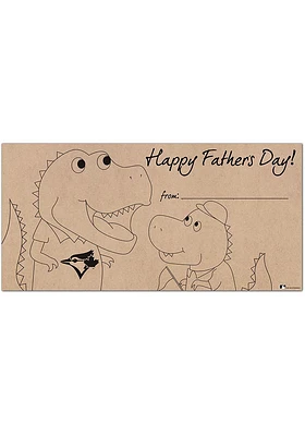 Toronto Blue Jays Fathers Day Coloring Sign