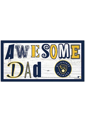 Milwaukee Brewers Awesome Dad Sign