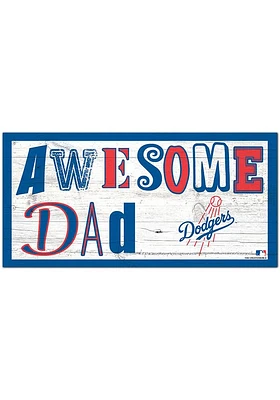 Los Angeles Dodgers Awesome Dad Sign