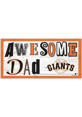 San Francisco Giants Awesome Dad Sign