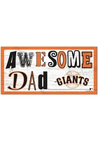 San Francisco Giants Awesome Dad Sign