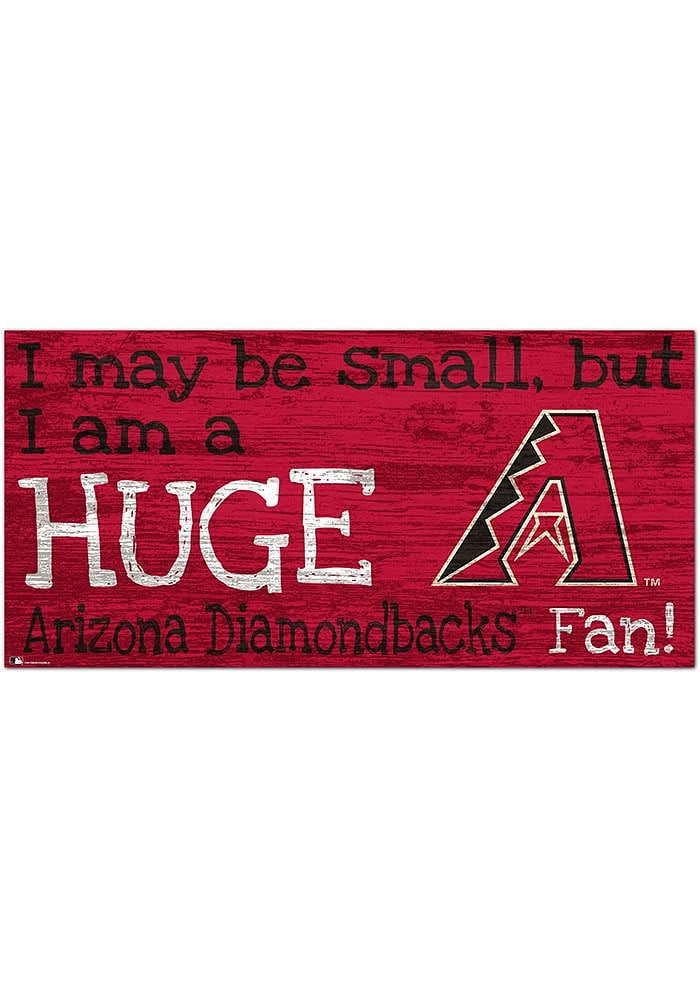 Arizona Diamondbacks Huge Fan Sign