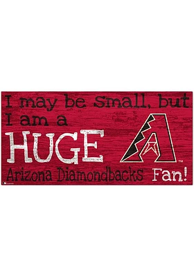 Arizona Diamondbacks Huge Fan Sign