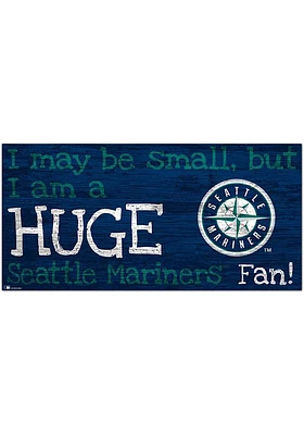 Seattle Mariners Huge Fan Sign