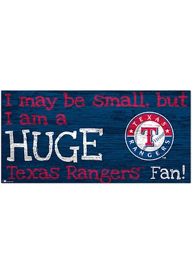 Texas Rangers Huge Fan Sign