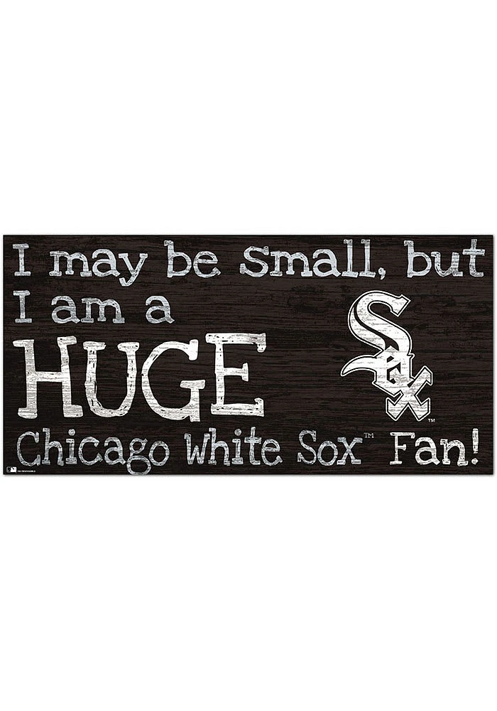 Chicago White Sox Huge Fan Sign