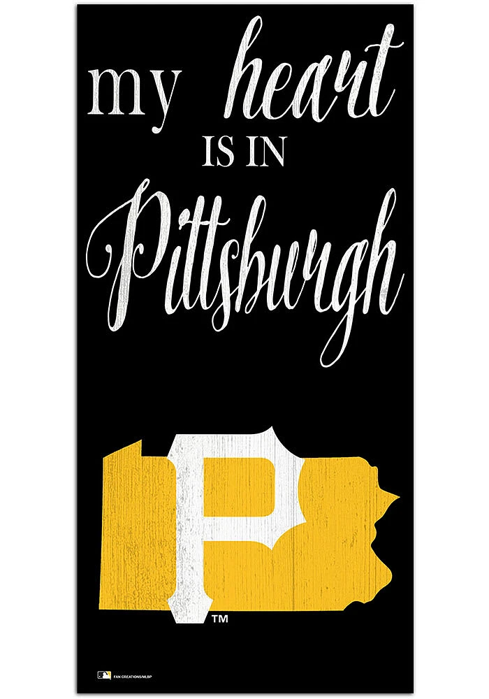 Pittsburgh Pirates My Heart State Sign