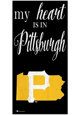 Pittsburgh Pirates My Heart State Sign