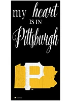 Pittsburgh Pirates My Heart State Sign