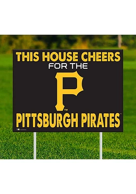 Pittsburgh Pirates This House Cheers For Yard Sign - Black