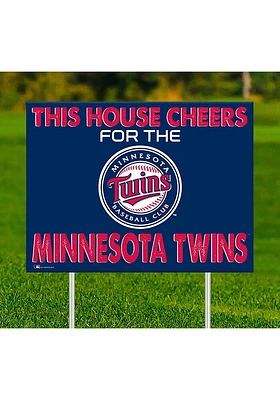 Minnesota Twins This House Cheers For Yard Sign - Blue