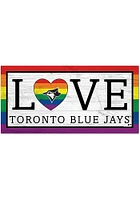 Toronto Blue Jays LGBTQ Love Sign