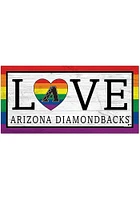 Arizona Diamondbacks LGBTQ Love Sign