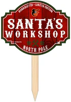 Baltimore Orioles Santa Workshop Sign