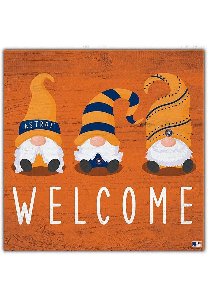 Houston Astros Welcome Gnomes Sign