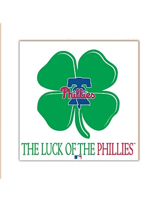 Philadelphia Phillies Luck of the Team Sign