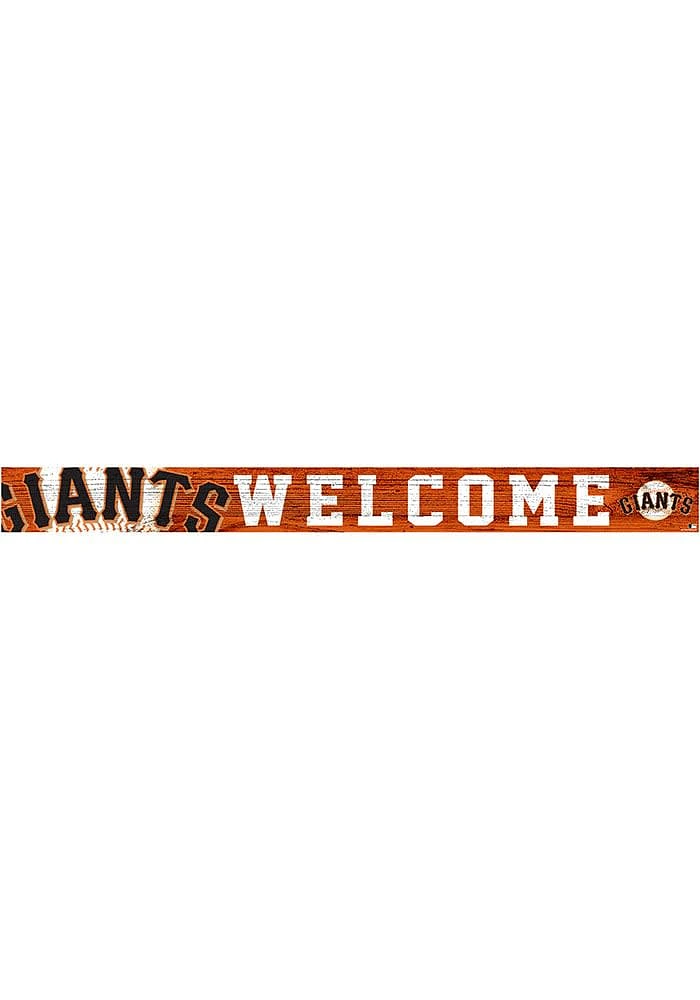 San Francisco Giants Welcome Strip Sign