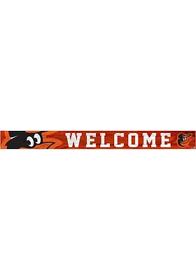 Baltimore Orioles Welcome Strip Sign