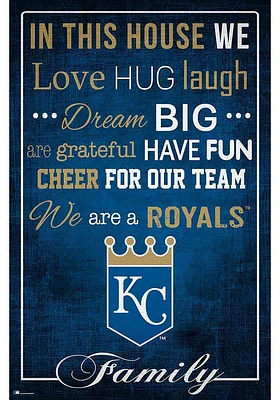 Kansas City Royals In This House 17x26 Sign - Blue