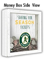 Oakland Athletics Saving for Tickets Box Sign