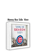 Chicago Cubs Saving for Tickets Box Sign