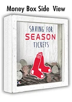 Boston Red Sox Saving for Tickets Box Sign