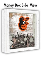 Baltimore Orioles Adventure Awaits Box Sign