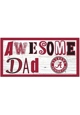 Alabama Crimson Tide Awesome Dad Sign - Red