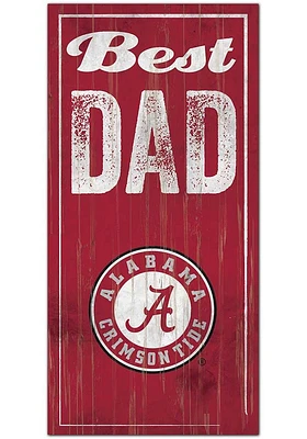 Alabama Crimson Tide Best Dad Sign - Red