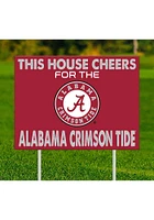 Alabama Crimson Tide This House Cheers For Yard Sign - Red