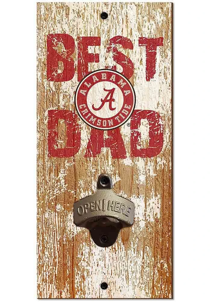 Alabama Crimson Tide Best Dad Bottle Opener Sign - Red