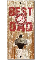 Alabama Crimson Tide Best Dad Bottle Opener Sign - Red