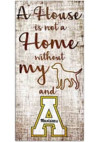 Appalachian State Mountaineers A House is not a Home Sign